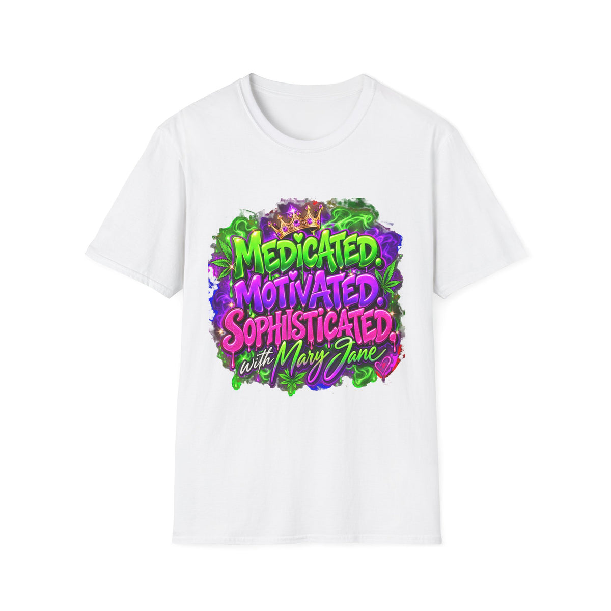 T-Shirt — "Medicated, Motivated, Sophisticated with Mary Jane" Graphic Tee Printify