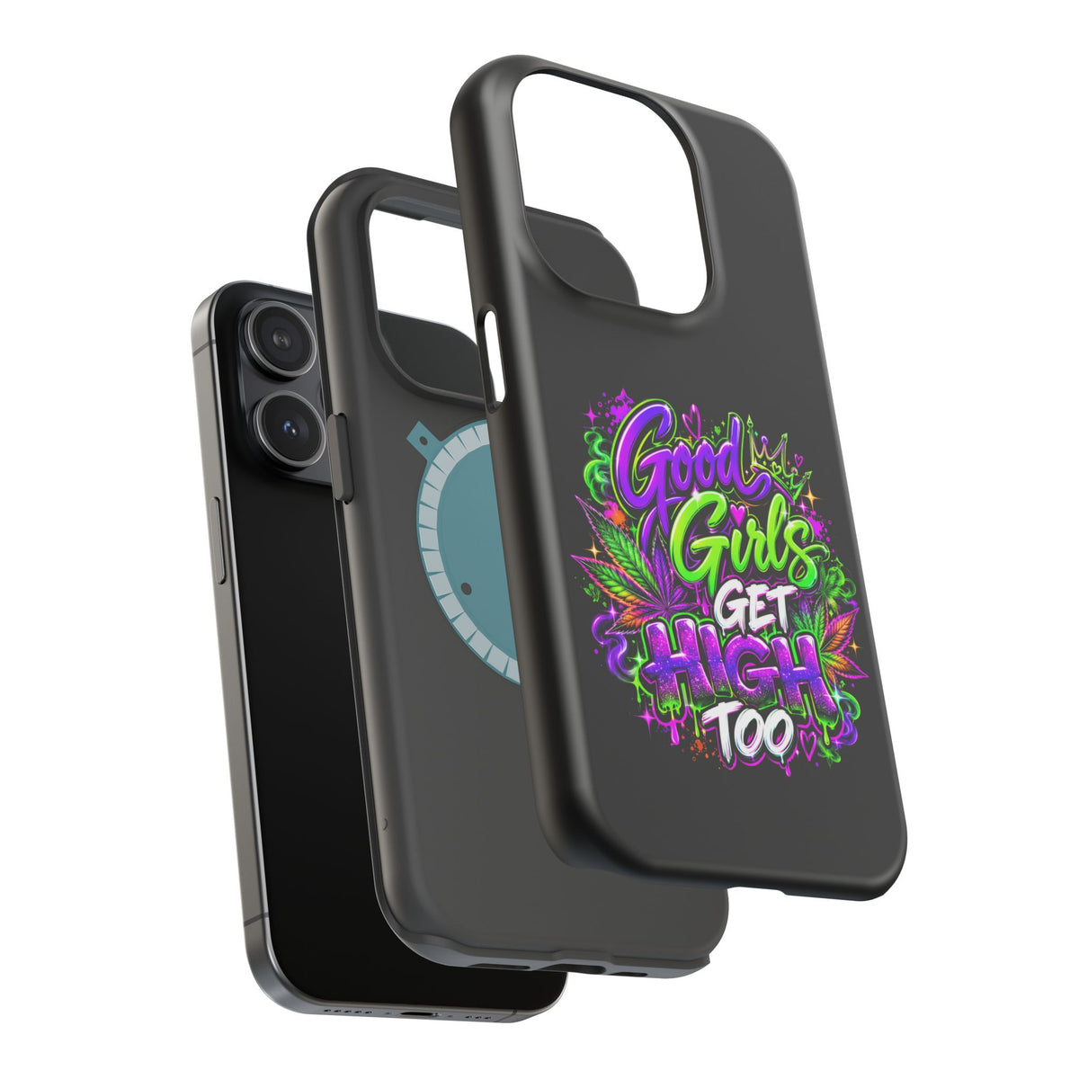 Good Girls Get High Too Magnetic Phone Case Printify