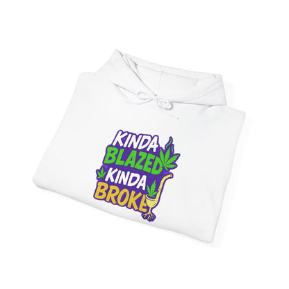 Kinda Blazed Kinda Broke T-Shirt | Funny Cannabis Weed Stoner Graphic Tee