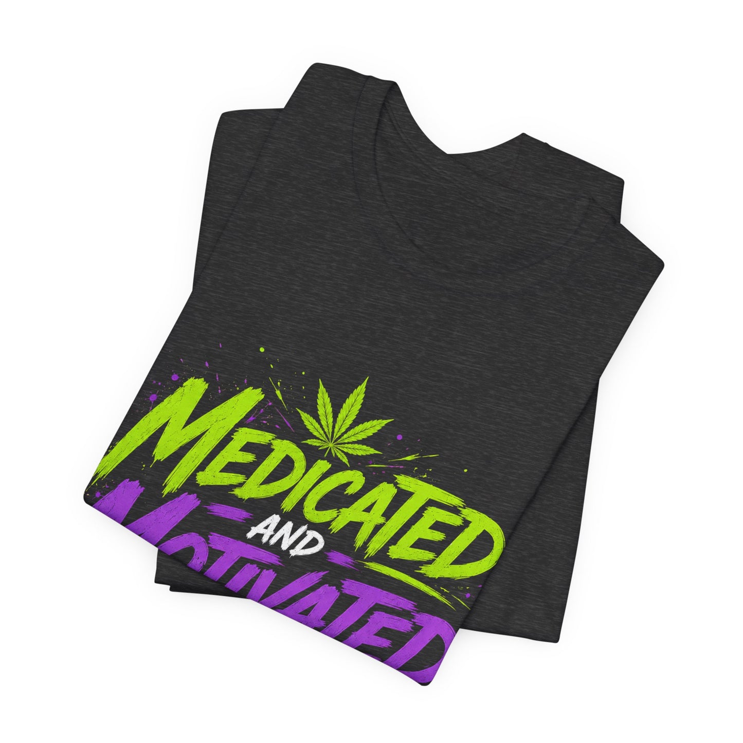 Medicated & Motivated with Mary Jane Neon Streetwear Cannabis T-Shirt