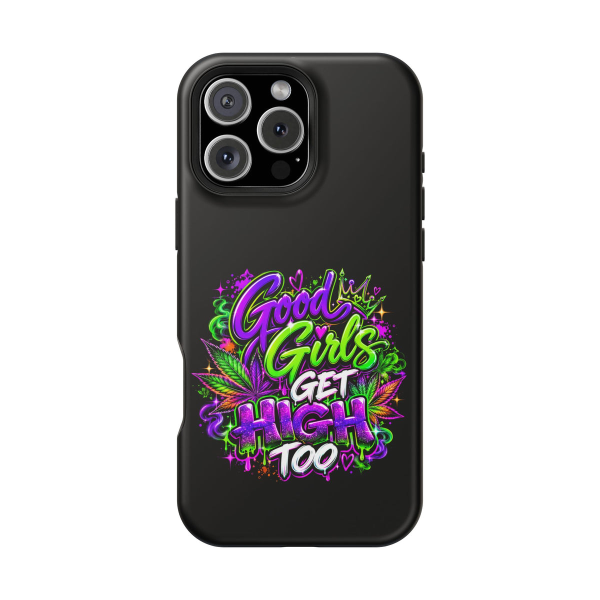 Good Girls Get High Too Magnetic Phone Case Printify
