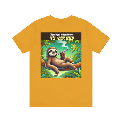 Chill Sloth Graphic Tee - Perfect for Cannabis Lovers, Comfortable Unisex Tee, Gift for Stoners, Funny Weed Shirt, Nature Lover Apparel-Mary Jane 2025