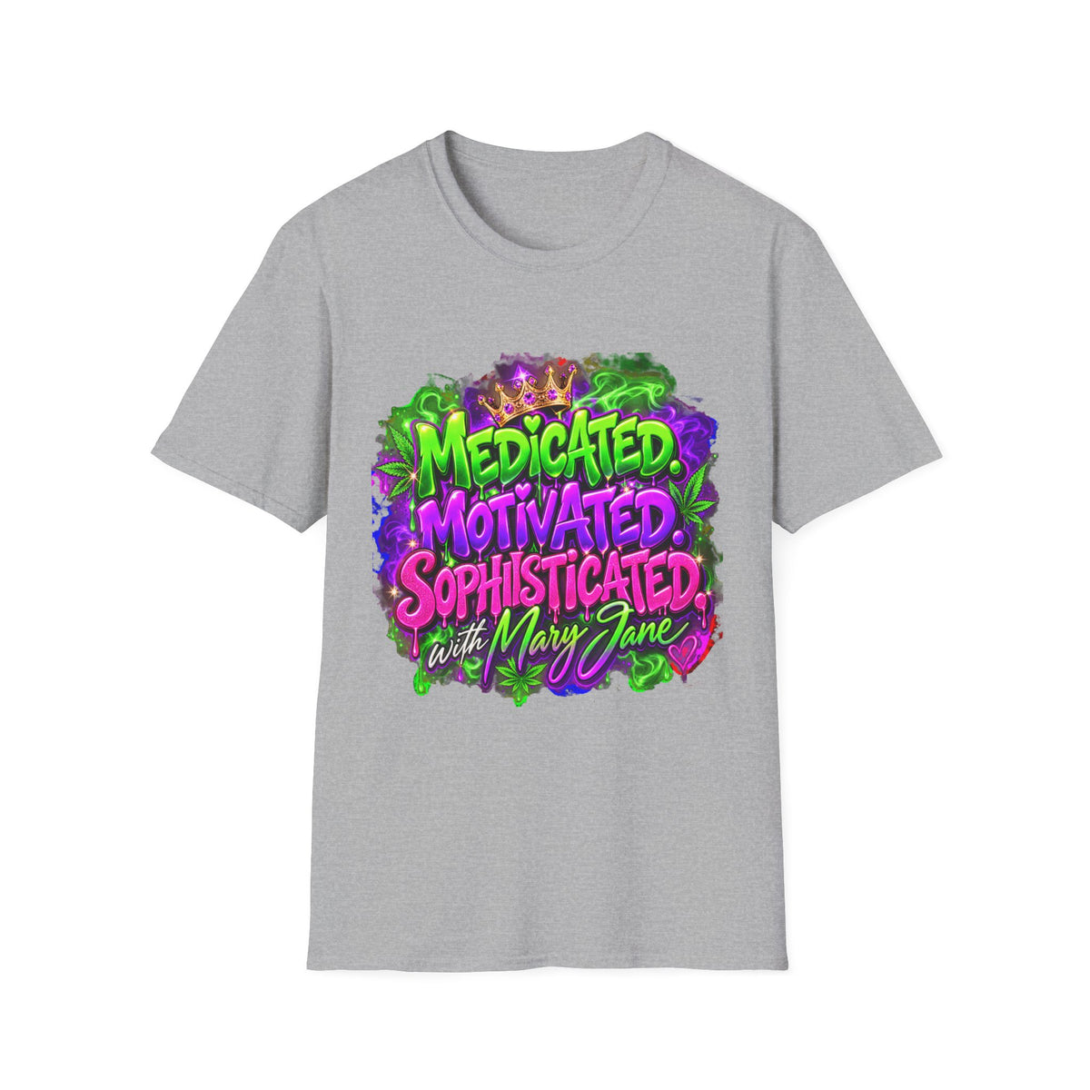 T-Shirt — "Medicated, Motivated, Sophisticated with Mary Jane" Graphic Tee Printify