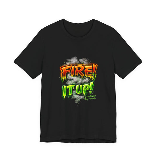Fire It Up Neon Green Graphic Tee – Cannabis Streetwear Shirt | Mary Jane 2025