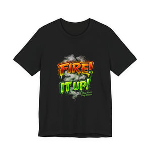 Fire It Up Neon Green Graphic Tee – Cannabis Streetwear Shirt | Mary Jane 2025