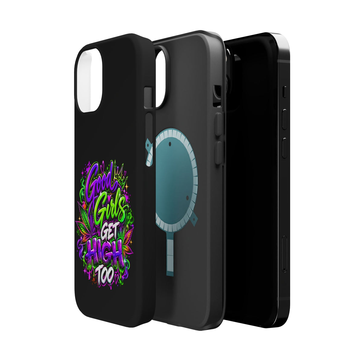 Good Girls Get High Too Magnetic Phone Case Printify