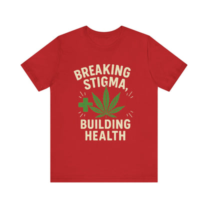 Breaking Stigma Unisex Jersey Tee - Cannabis Awareness Shirt, Gift for Activists, Eco-Friendly Clothing, Everyday Wear, Mental Health [...]