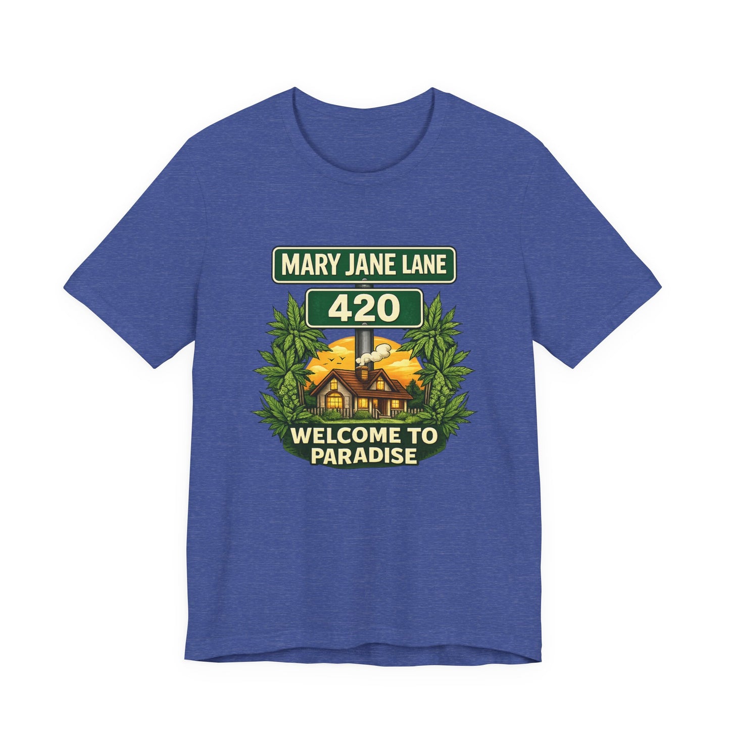 Mary Jane Lane 420 Graphic Tee – Welcome to Paradise Cannabis Street Sign Shirt