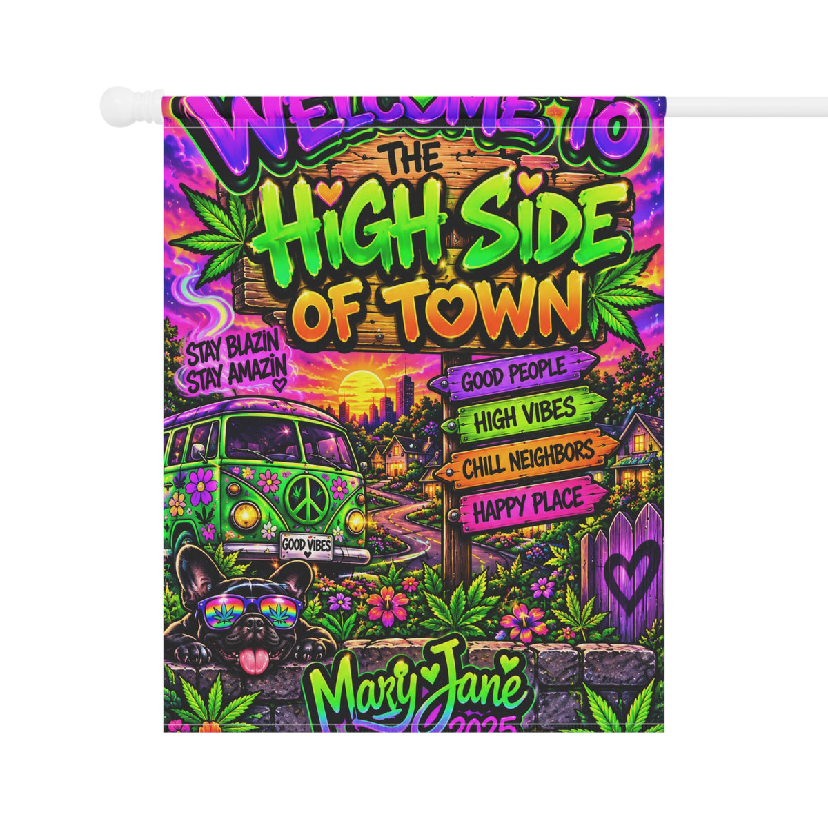 Welcome to the High Side of Town Yard Flag | Funny Janer Garden Decor Printify