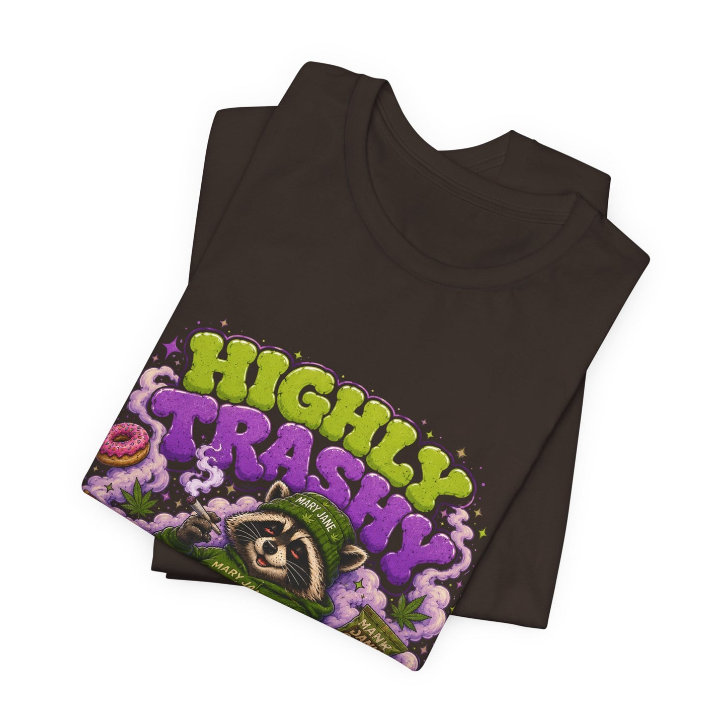 Highly Trashy Raccoon Shirt | Funny Stoner Trash Panda Tee | Cartoon Cannabis Lover Gift