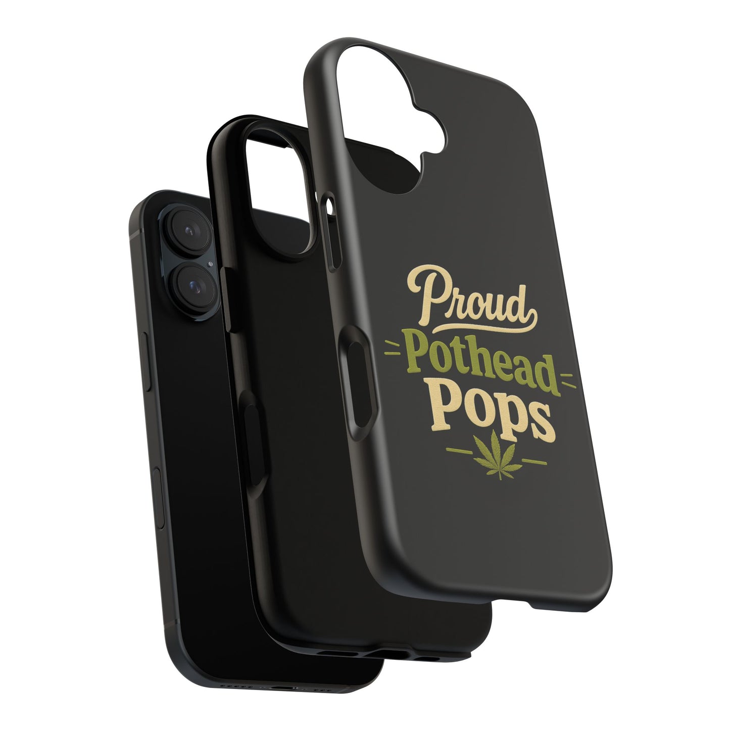 Proud Pothead Pops Phone Case for iPhone 16, iPhone 15 Pro & Samsung Galaxy | Funny Stoner Dad Gift
