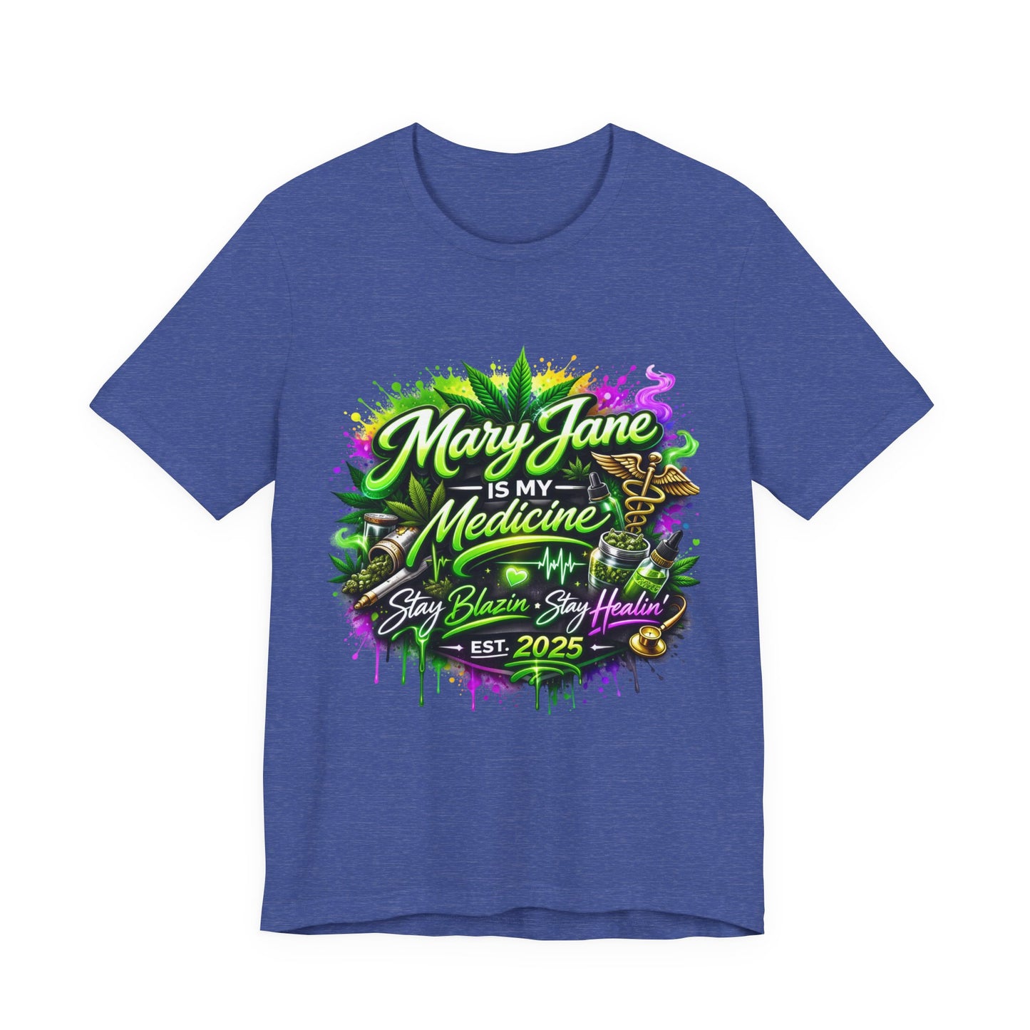 Mary Jane Is My Medicine T-Shirt | Neon Cannabis Graphic Tee | 420 Weed Shirt | Stoner Streetwear | Medical Marijuana Apparel