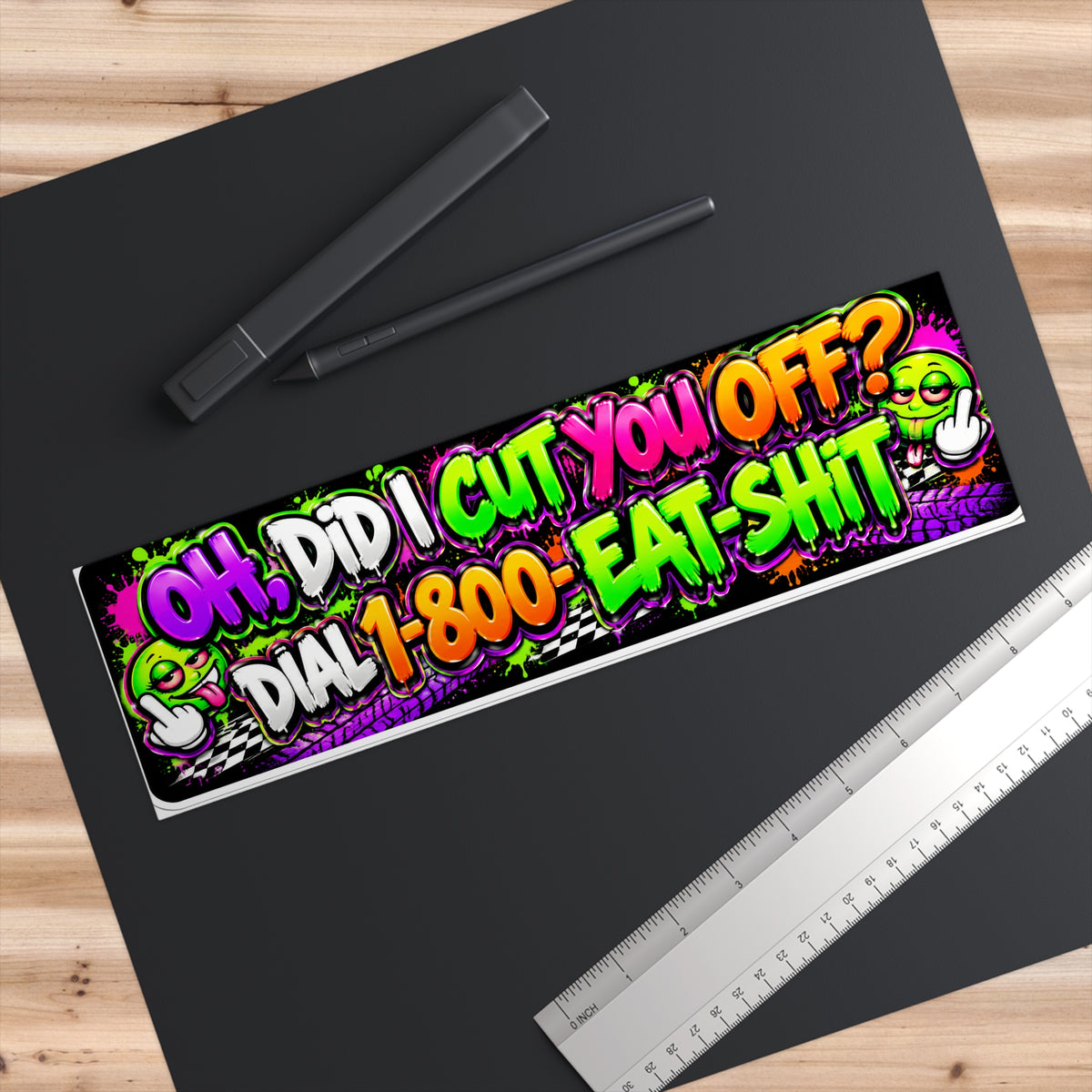 Oh, Did I Cut You Off? Funny Rude Bumper Sticker Printify