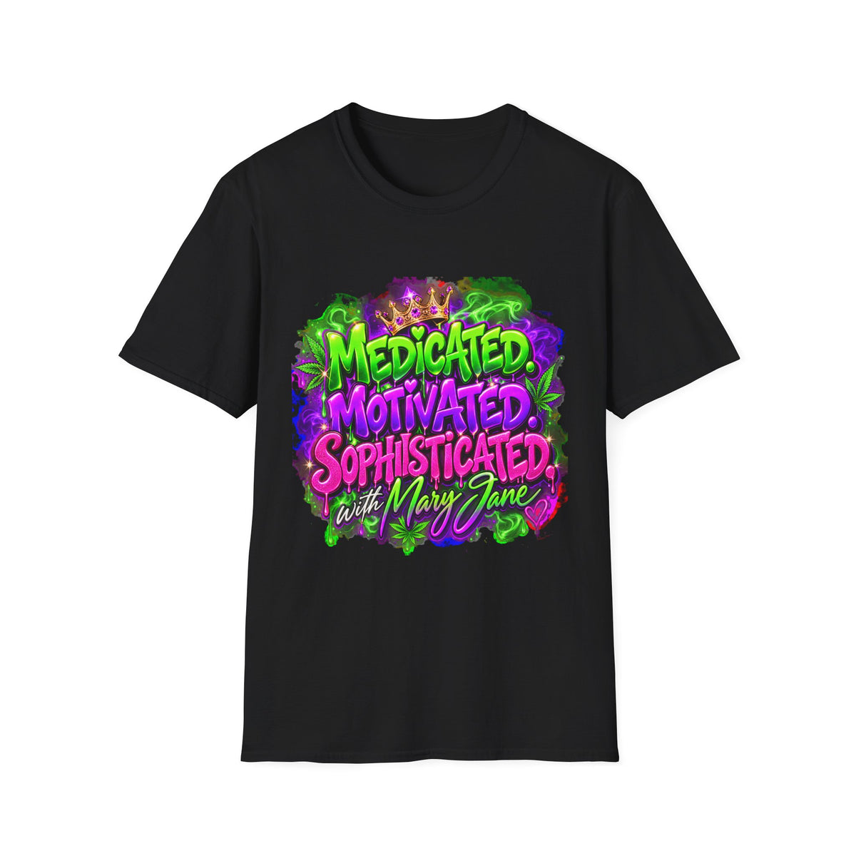 T-Shirt — "Medicated, Motivated, Sophisticated with Mary Jane" Graphic Tee Printify