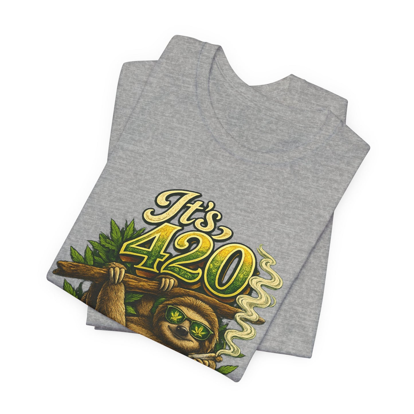 It’s 420 Somewhere Sloth Shirt | Funny Stoner Graphic Tee | Chill Smoke Vibes Apparel