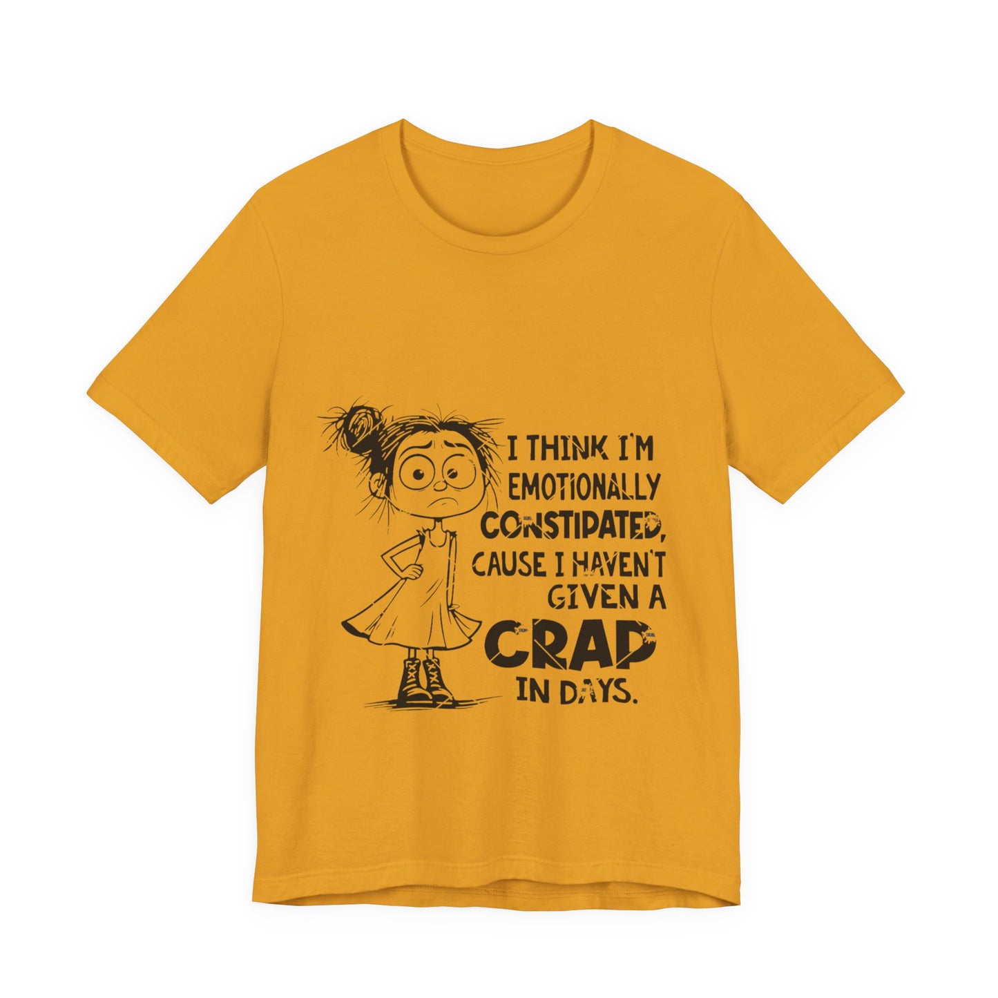 Emotionally Constipated Short Sleeve Tee