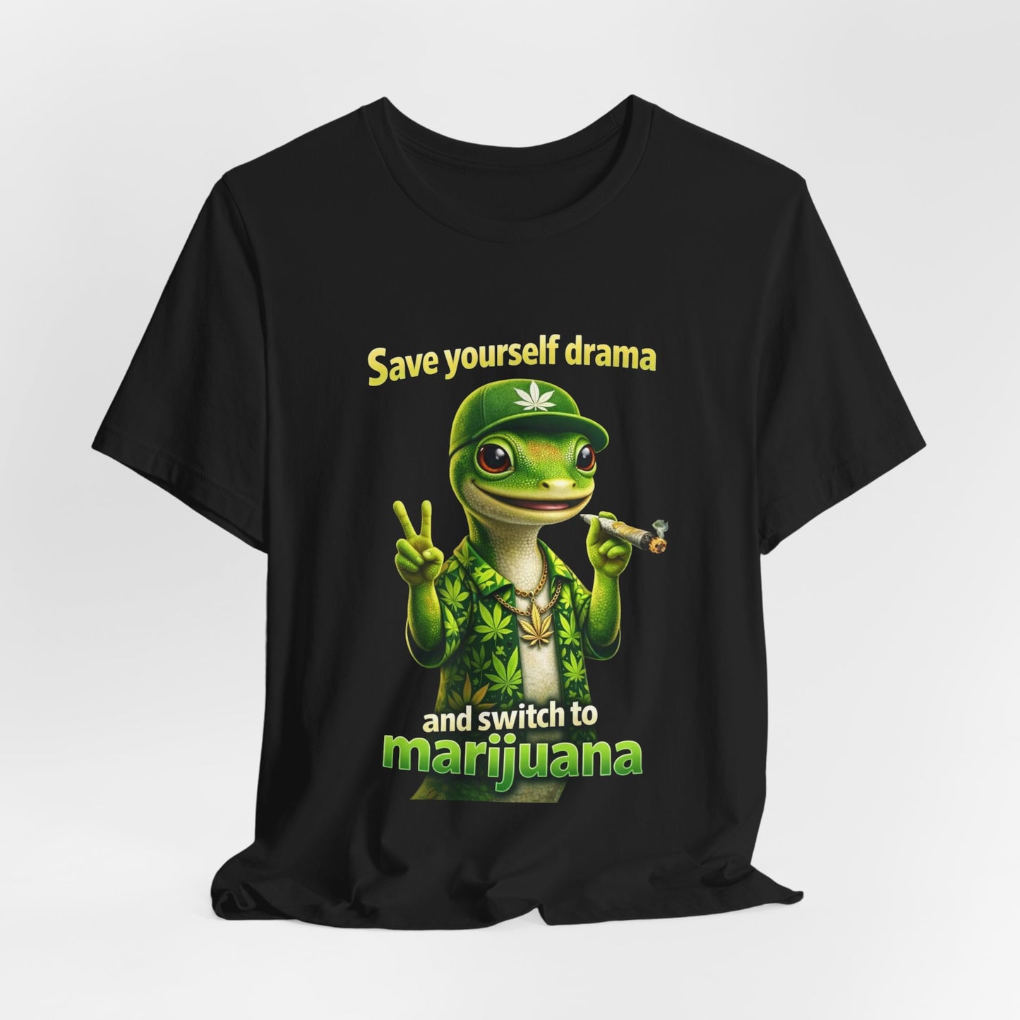 Save Yourself Drama Switch to Marijuana Funny Stoner T-Shirt