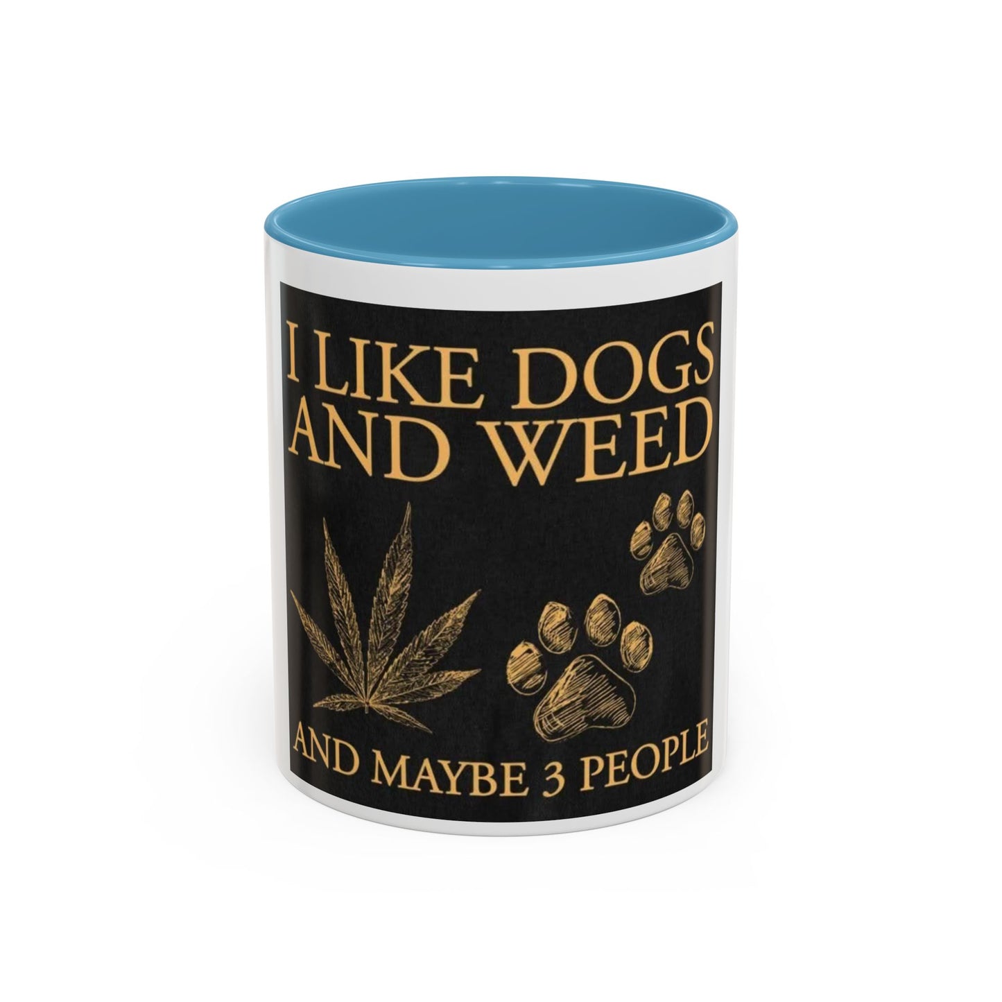 Funny Dog Lover Coffee Mug - I Like Dogs and Weed, Gifts for Pet Owners, Cannabis Lovers, Dog Mom, Tea Drinkers-Mary Jane 2025