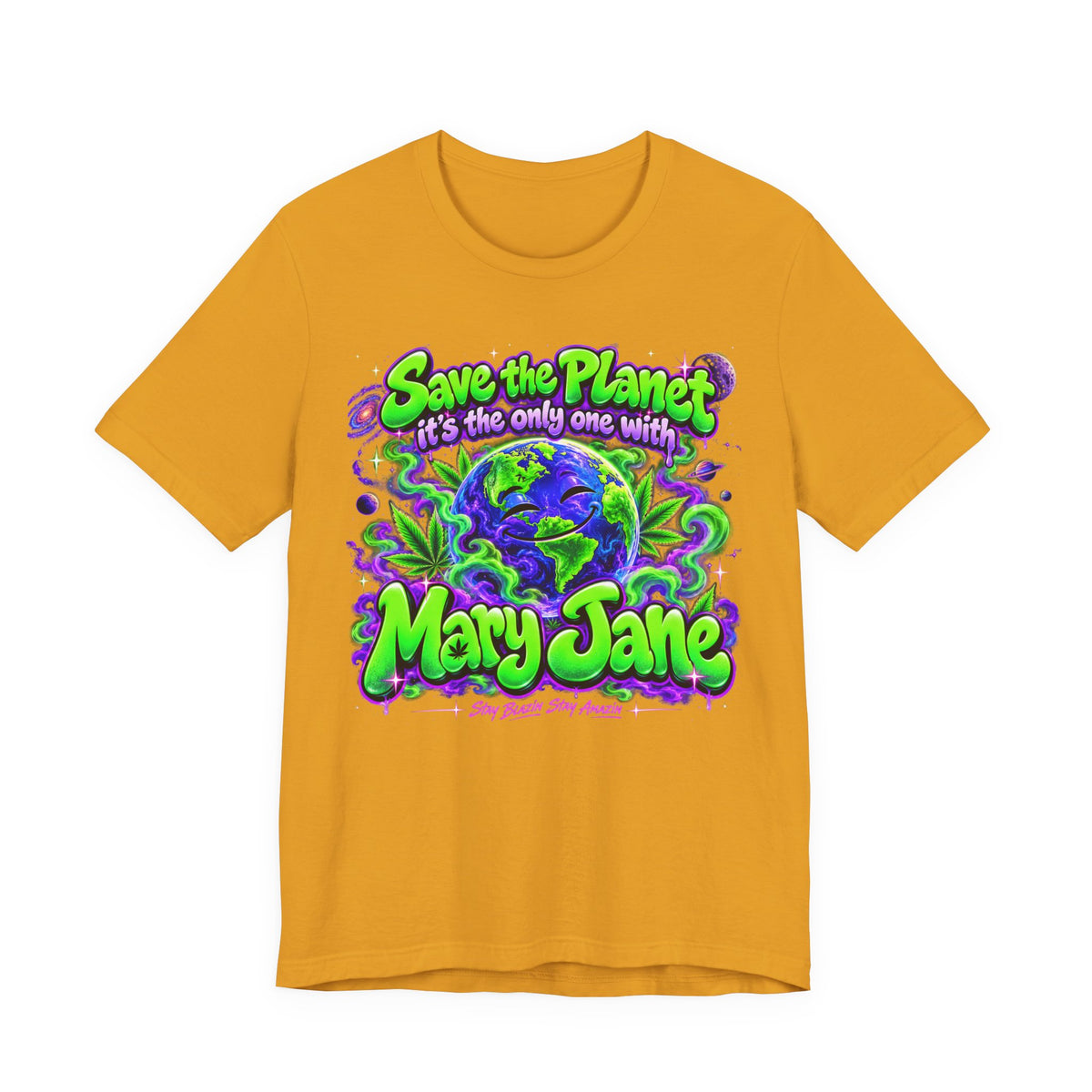 SEO Title Save the Planet, It’s the Only One with Mary Jane | 420 Design Printify