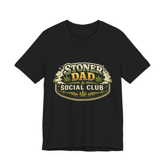 Stoner Dad Social Club Shirt | Funny Cannabis Dad Graphic Tee | Retro Weed Dad Apparel