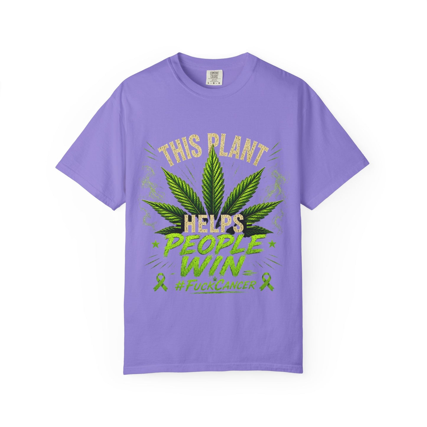 This Plant Helps People Win Shirt | Cannabis Cancer Awareness Tee | #FuckCancer Marijuana Support T-Shirt