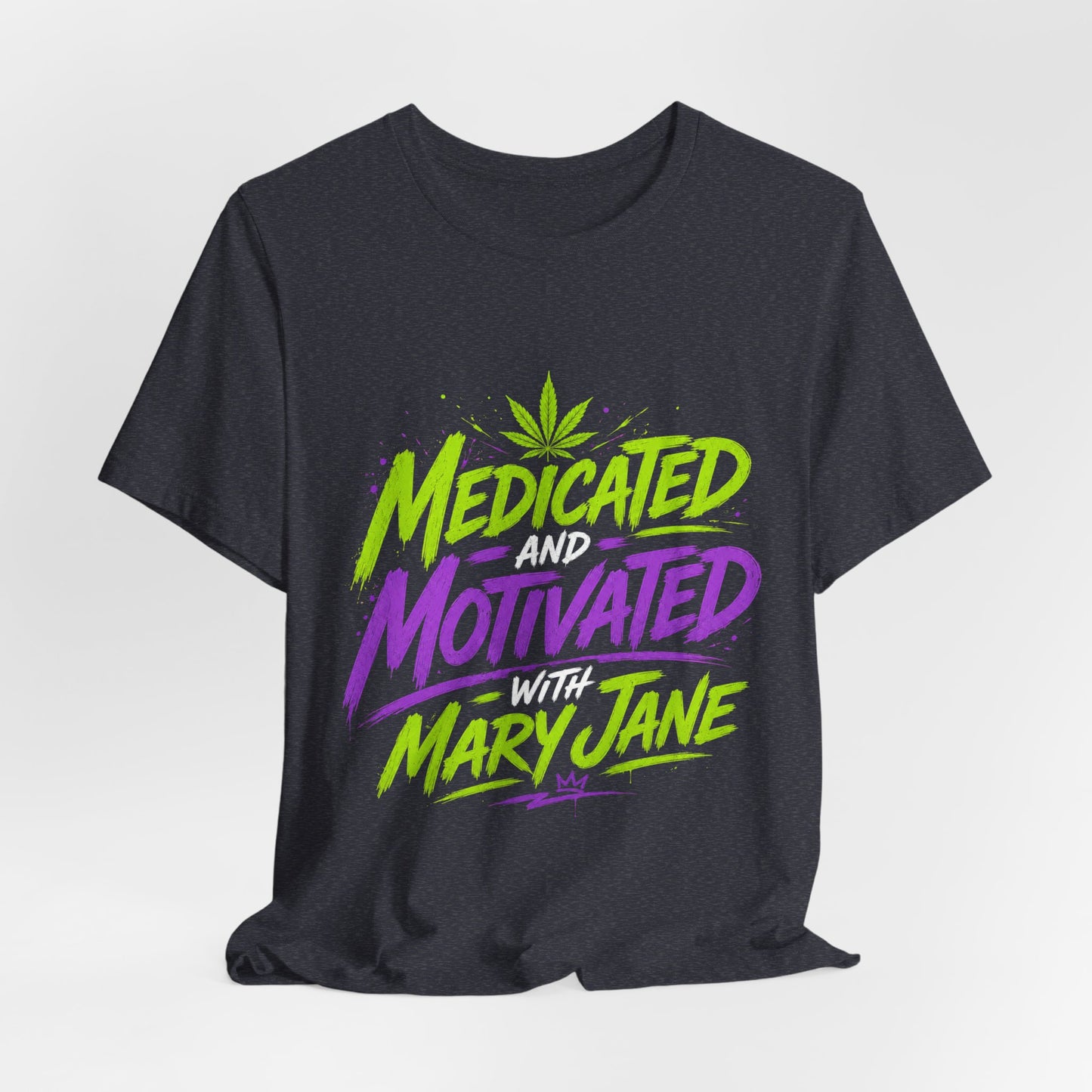 Medicated & Motivated with Mary Jane Neon Streetwear Cannabis T-Shirt