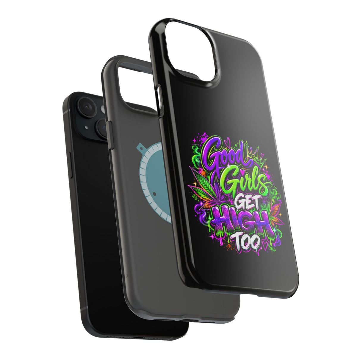Good Girls Get High Too Magnetic Phone Case Printify