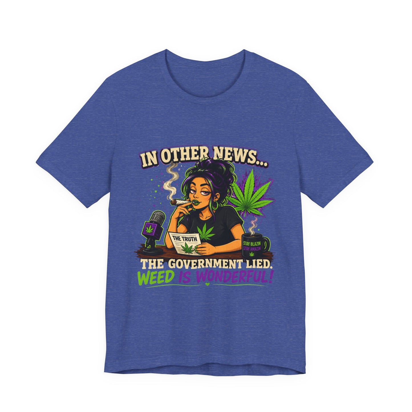 Weed Is Wonderful T-Shirt — Funny Cannabis News Anchor Graphic Tee