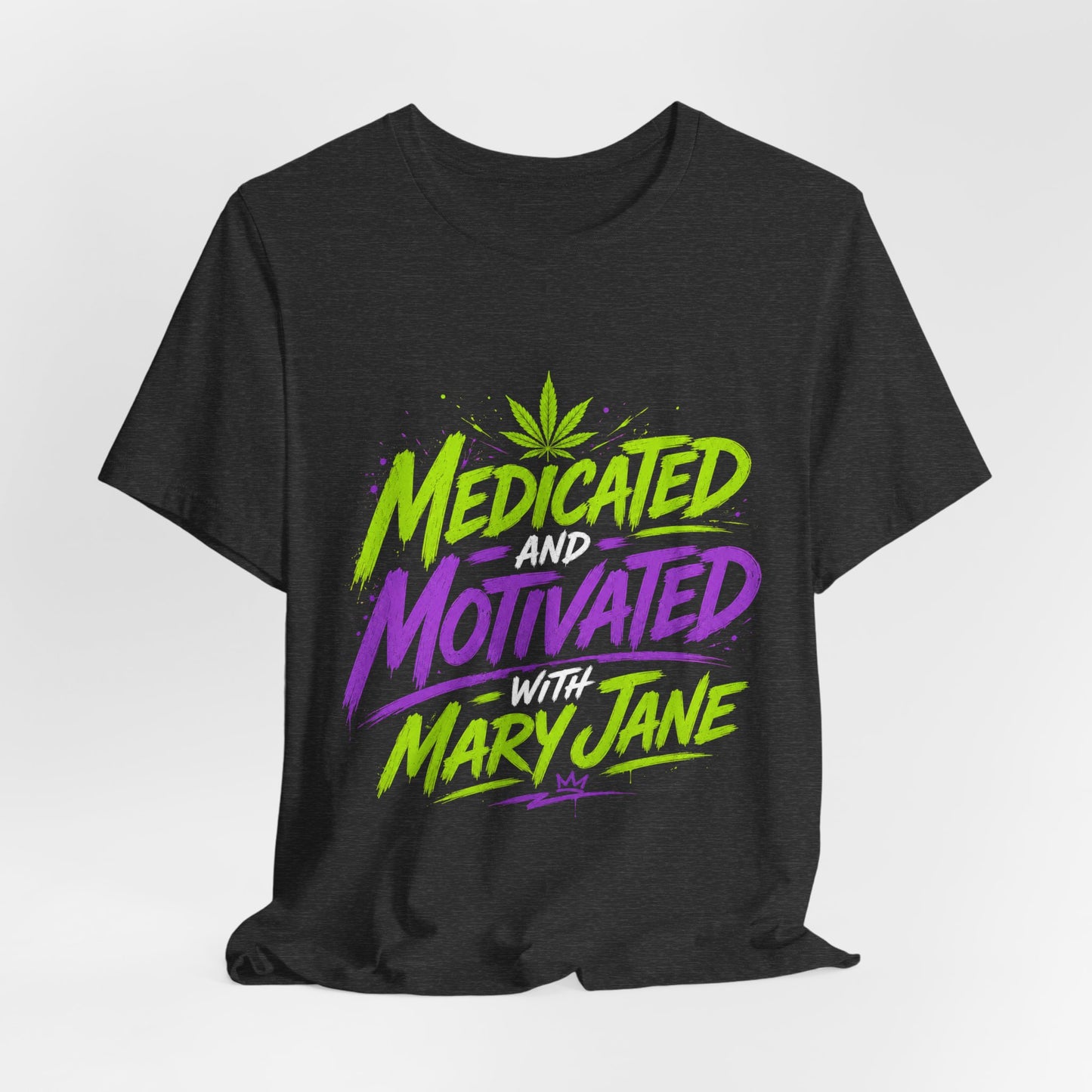 Medicated & Motivated with Mary Jane Neon Streetwear Cannabis T-Shirt