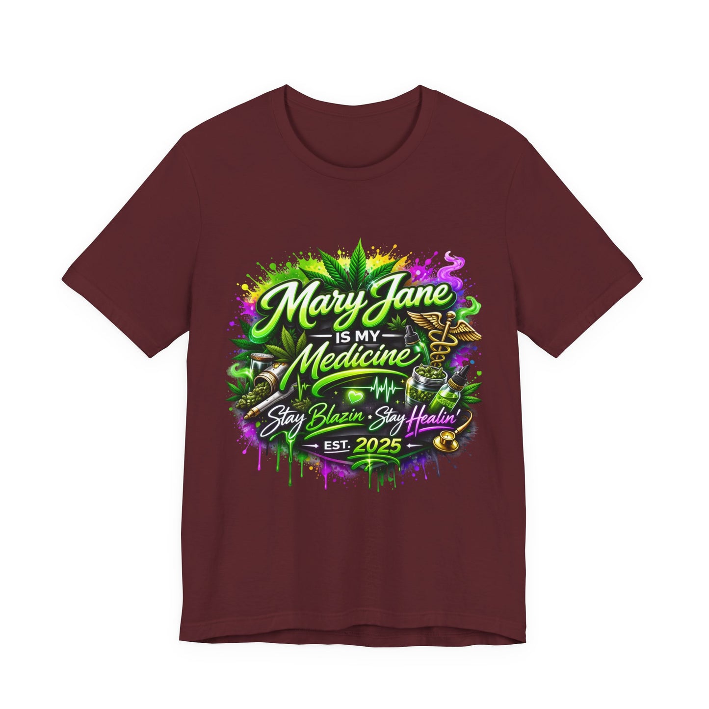 Mary Jane Is My Medicine T-Shirt | Neon Cannabis Graphic Tee | 420 Weed Shirt | Stoner Streetwear | Medical Marijuana Apparel