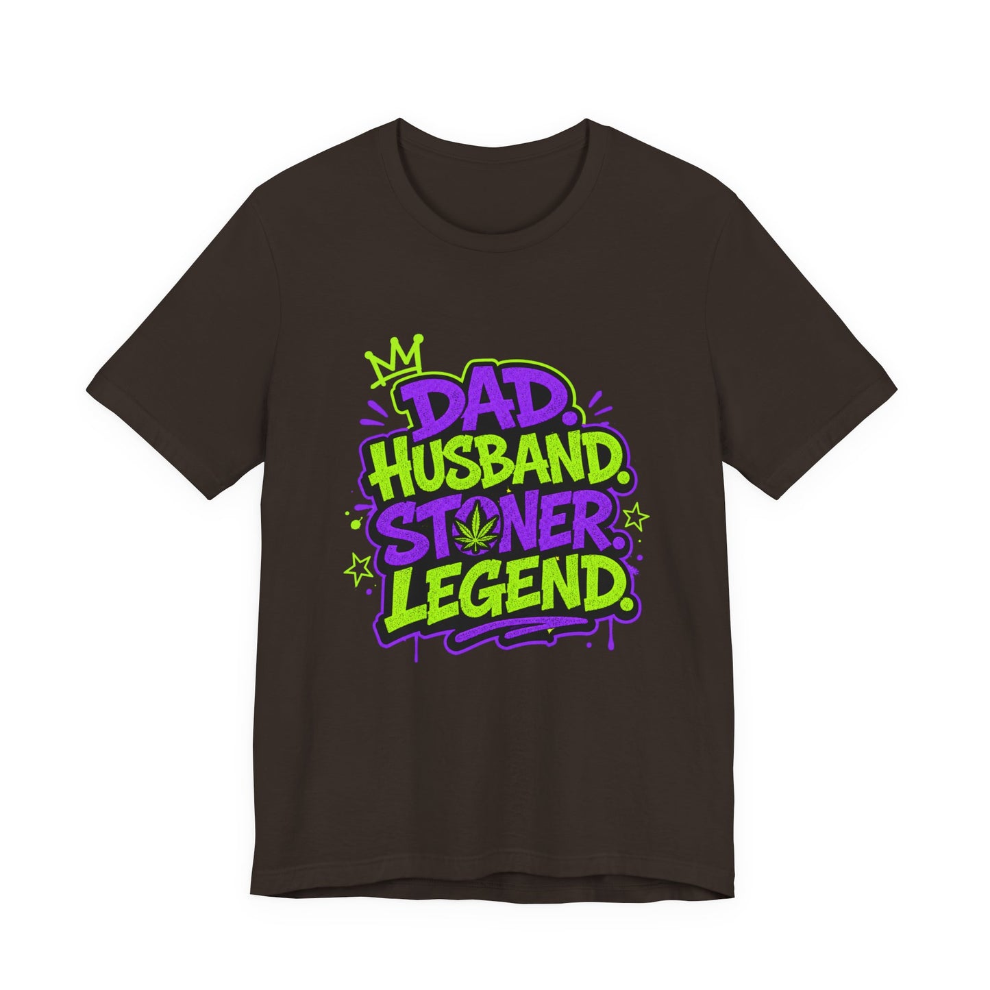 Dad Husband Stoner Legend Shirt | Funny Cannabis Dad T-Shirt | Stoner Father Gift for Father's Day