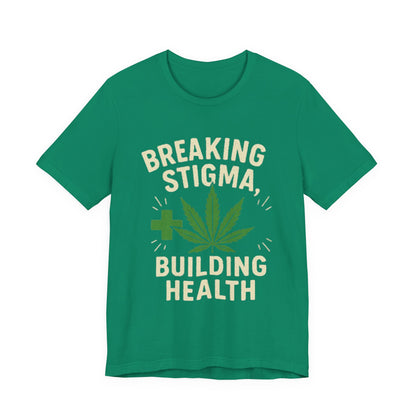 Breaking Stigma Unisex Jersey Tee - Cannabis Awareness Shirt, Gift for Activists, Eco-Friendly Clothing, Everyday Wear, Mental Health [...]
