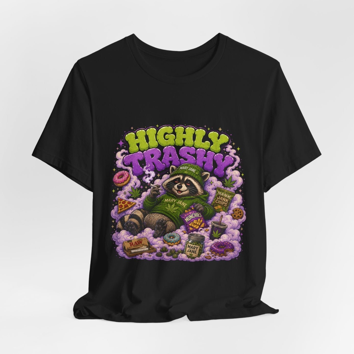 Highly Trashy Raccoon Shirt | Funny Stoner Trash Panda Tee | Cartoon Cannabis Lover Gift