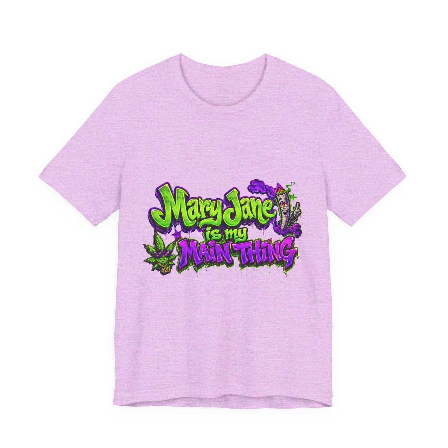 Mary Jane Is My Main Thing Shirt | Neon Purple & Green Graffiti Streetwear Tee for Cannabis Lovers