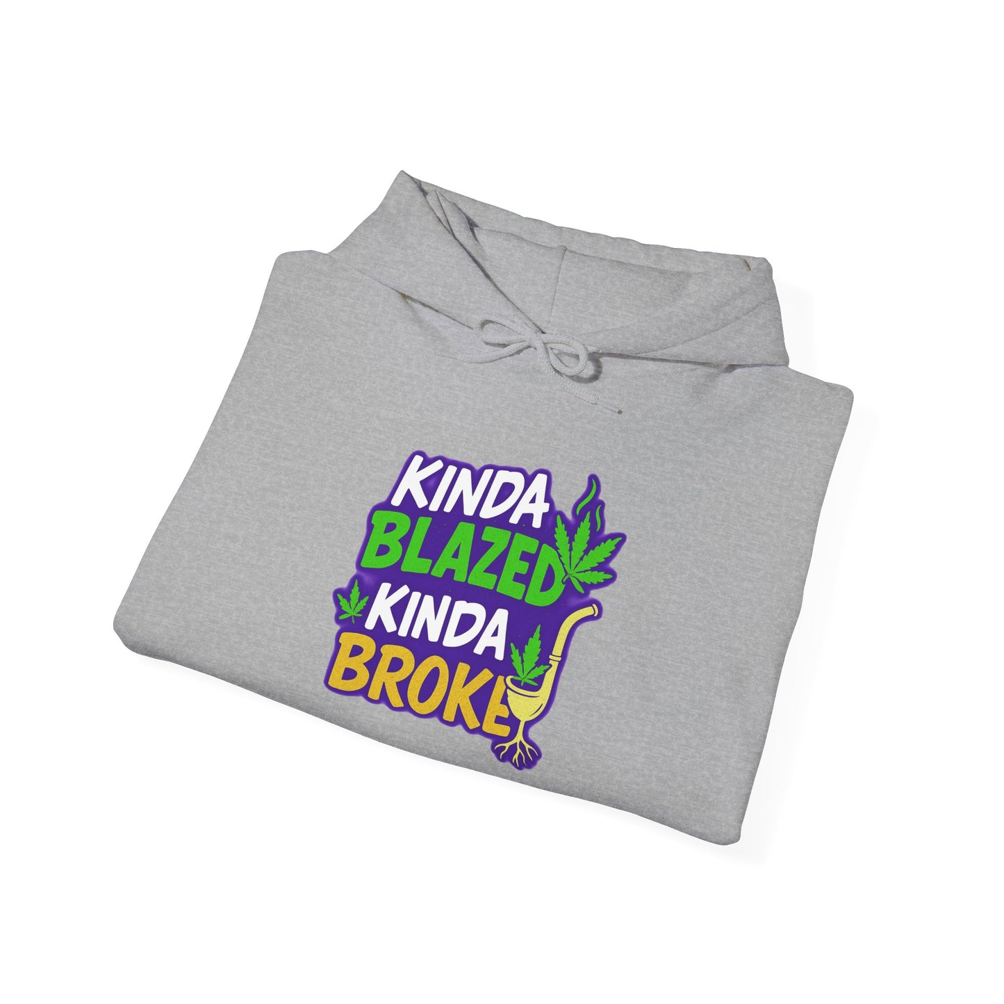 Kinda Blazed Kinda Broke T-Shirt | Funny Cannabis Weed Stoner Graphic Tee
