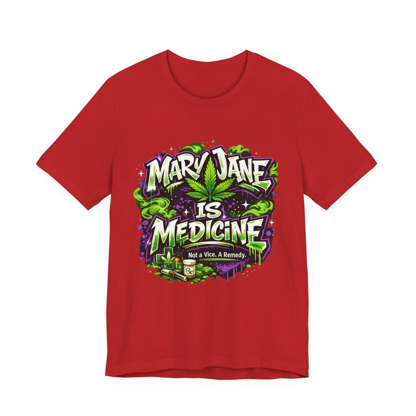 Mary Jane Is Medicine T-Shirt | Not a Vice. A Remedy. Medical Cannabis Streetwear