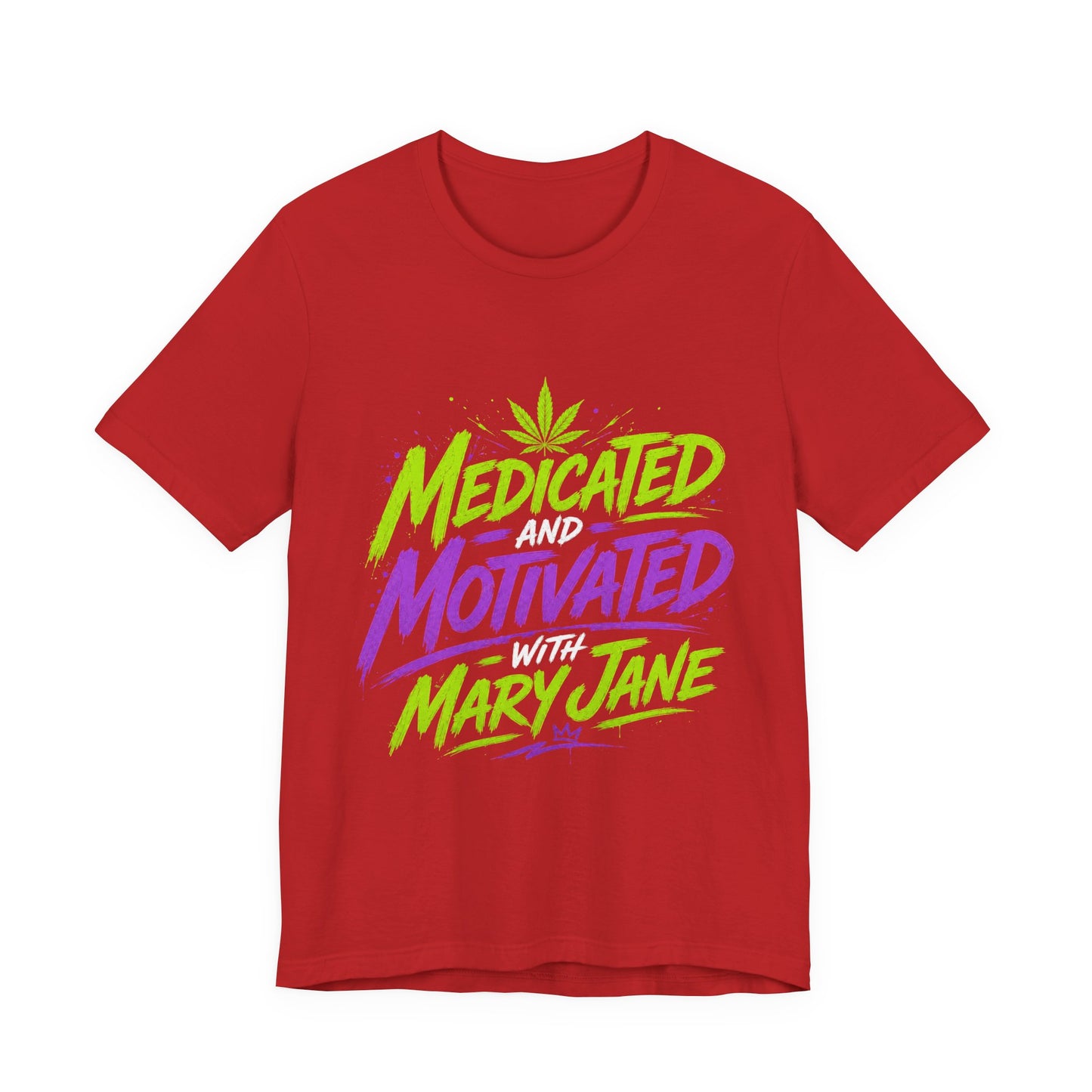 Medicated & Motivated with Mary Jane Neon Streetwear Cannabis T-Shirt