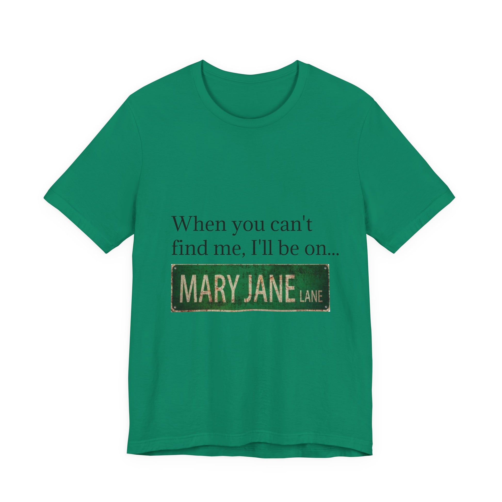 Personalized Mary Jane Lane Tee, Casual Unisex Short Sleeve T-Shirt for Home Lovers, Unique Gift for Housewarming, Birthday, Fun [...]-Mary Jane 2025