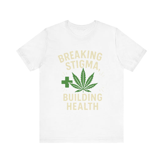 Breaking Stigma Unisex Jersey Tee - Cannabis Awareness Shirt, Gift for Activists, Eco-Friendly Clothing, Everyday Wear, Mental Health [...]