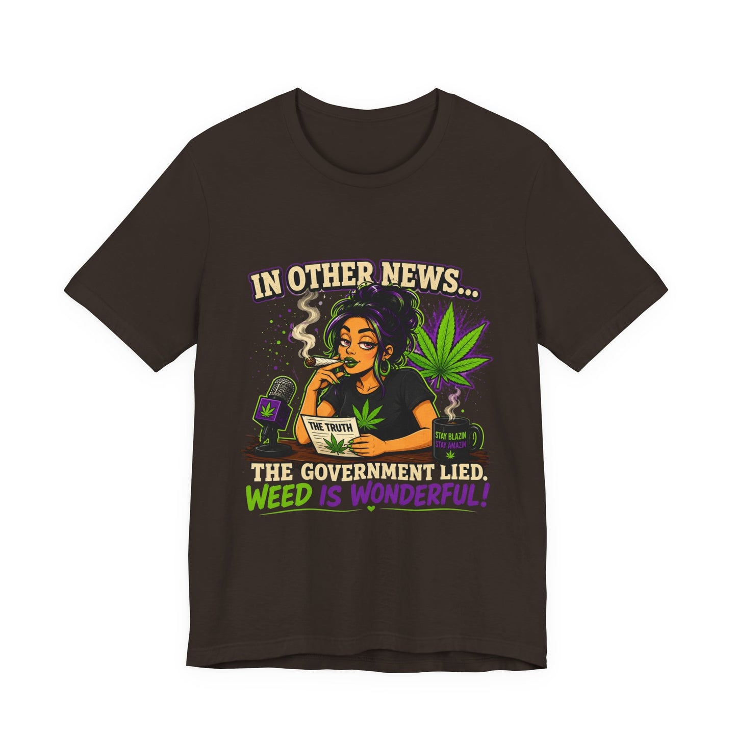 Weed Is Wonderful T-Shirt — Funny Cannabis News Anchor Graphic Tee
