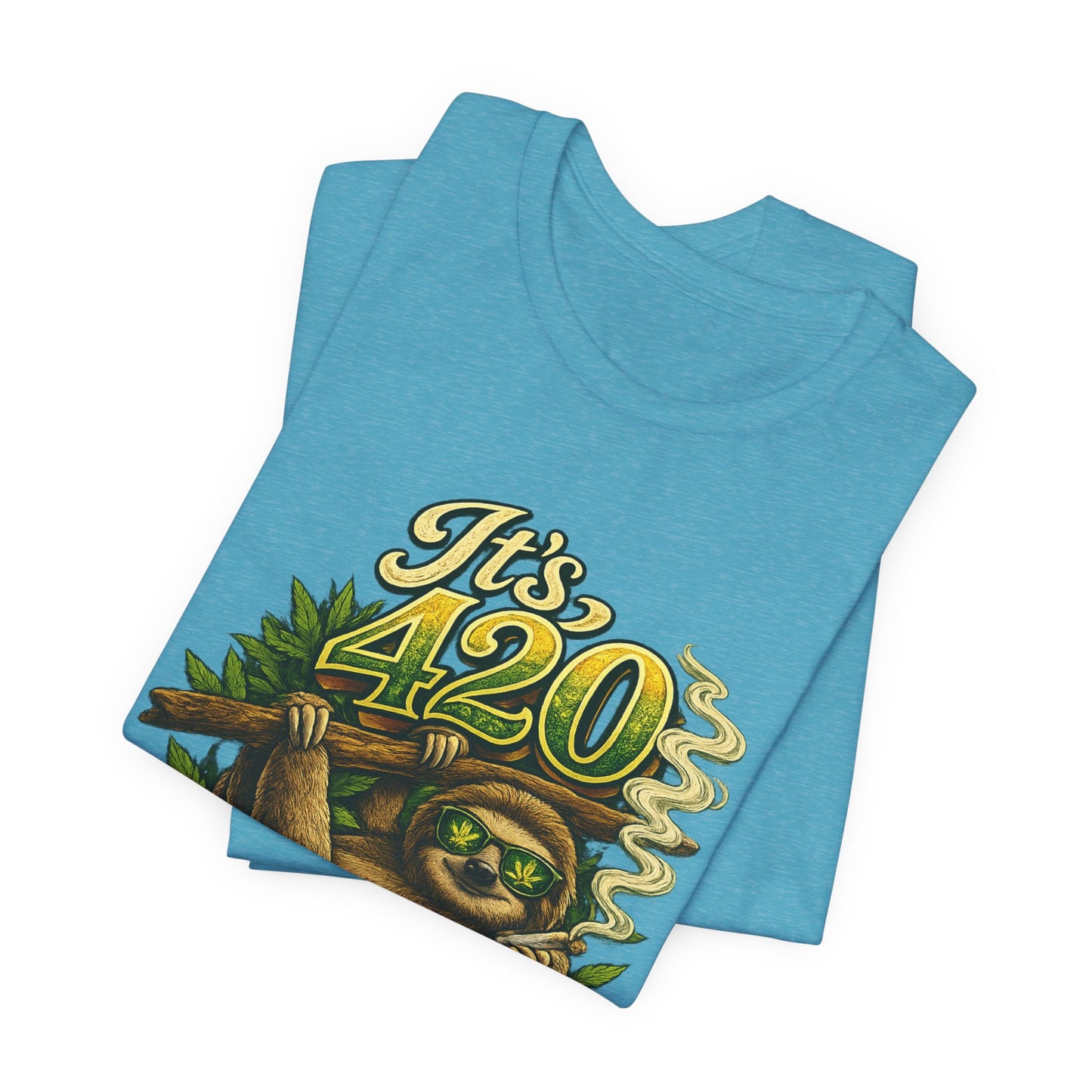 It’s 420 Somewhere Sloth Shirt | Funny Stoner Graphic Tee | Chill Smoke Vibes Apparel