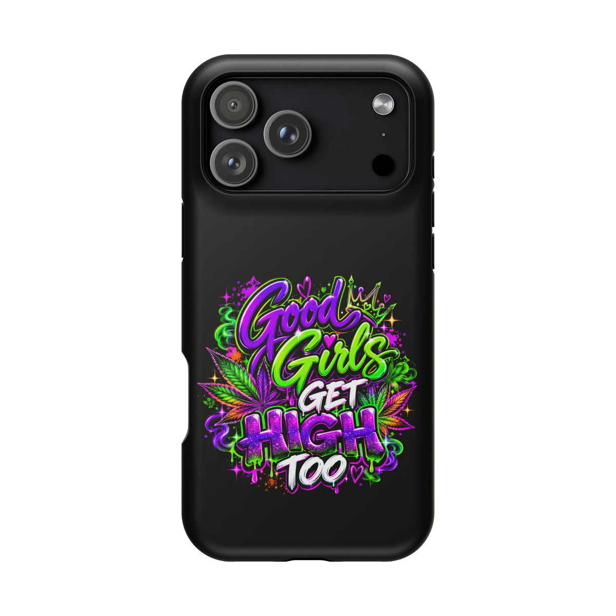 Good Girls Get High Too Magnetic Phone Case Printify