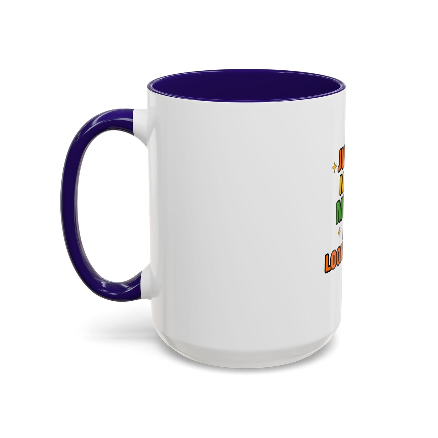 Just Me My Mug My Nug and Lookin Snug Mug – Cozy Weed Lover Quote Cup for Chill Vibes & Night Sessions --Just Me, My Mug & My Nug Colorful Ceramic Coffee Mug - Fun Gift for Coffee Lovers