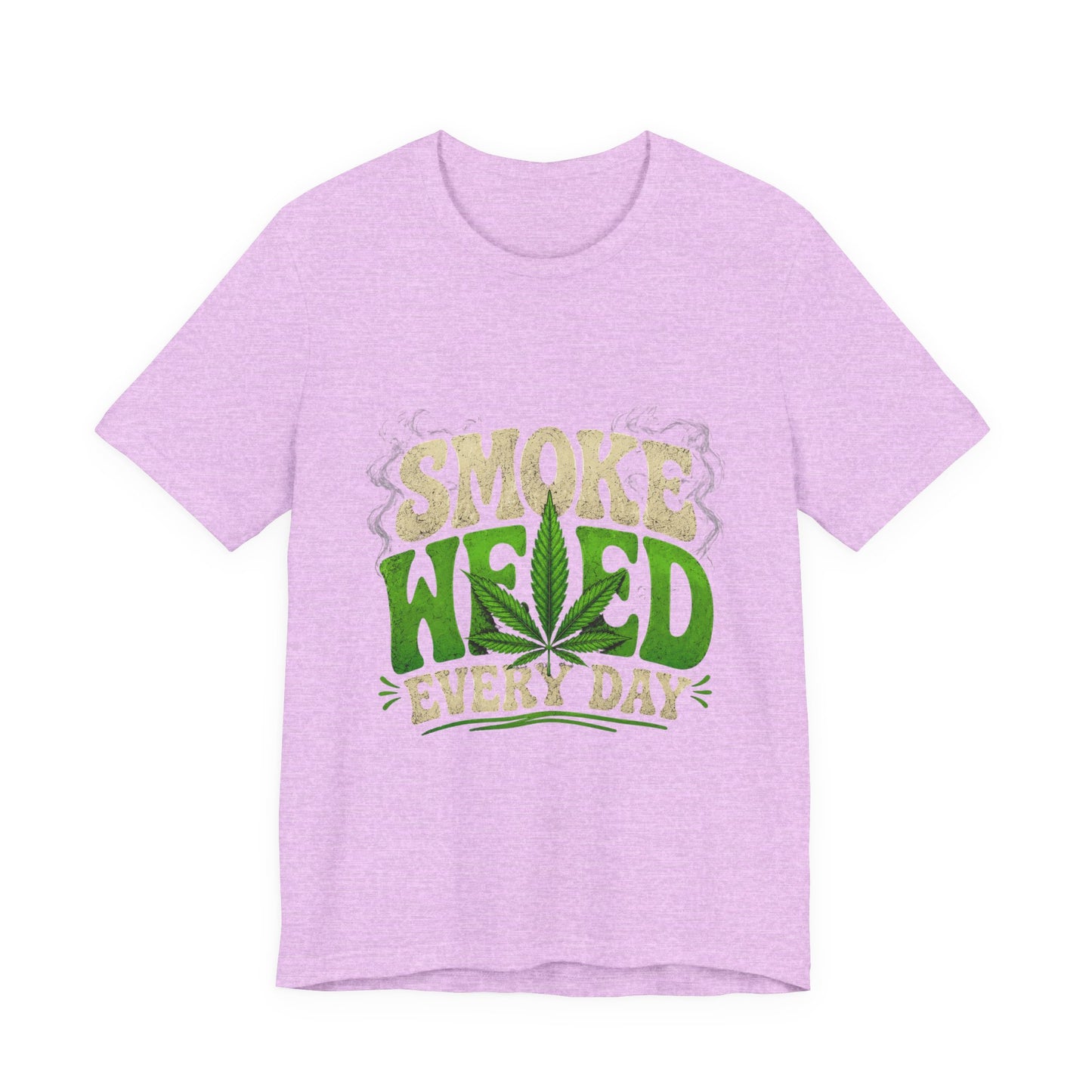 Smoke Weed Every Day Shirt | Funny Cannabis Graphic Tee | Stoner Lifestyle Apparel
