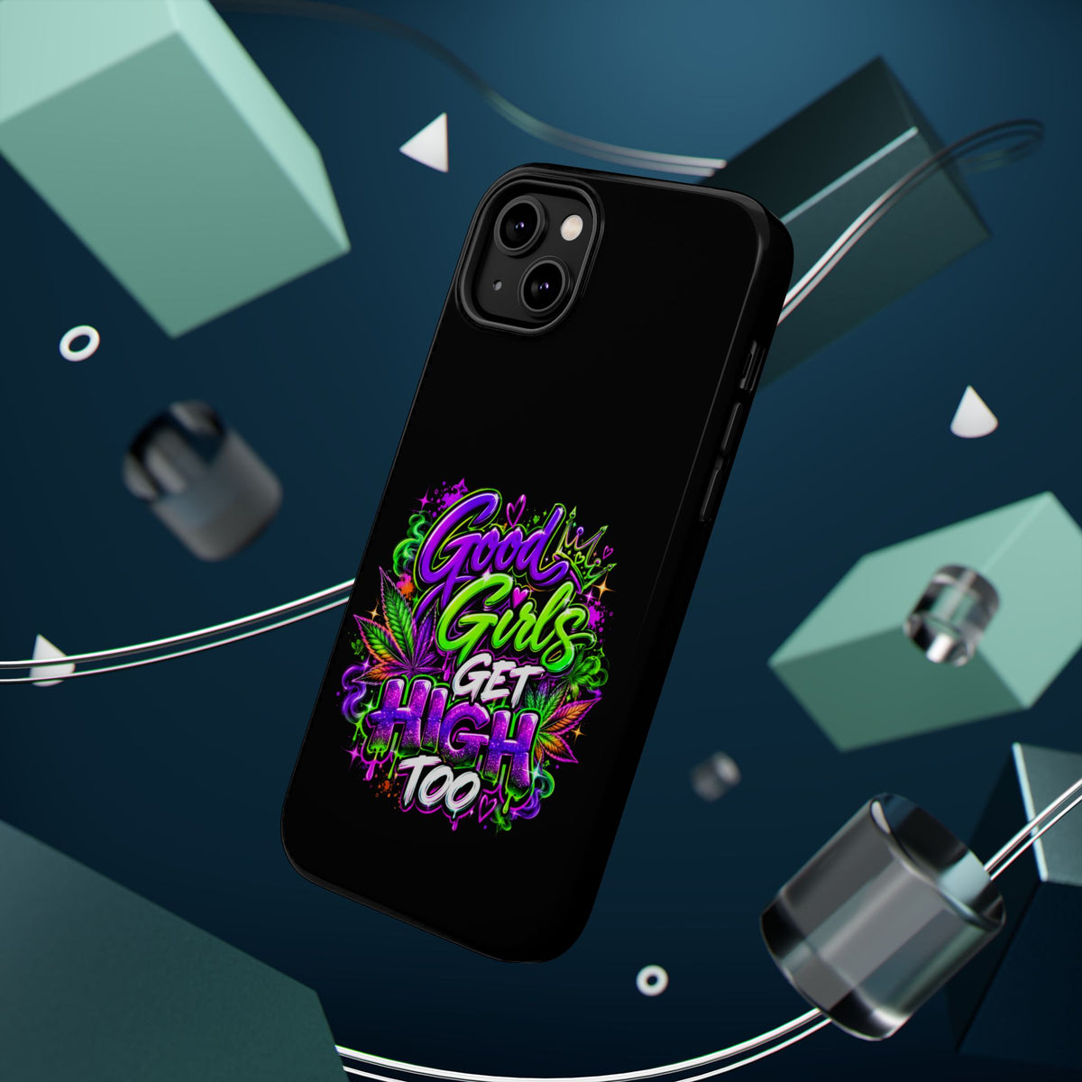 Good Girls Get High Too Magnetic Phone Case Printify