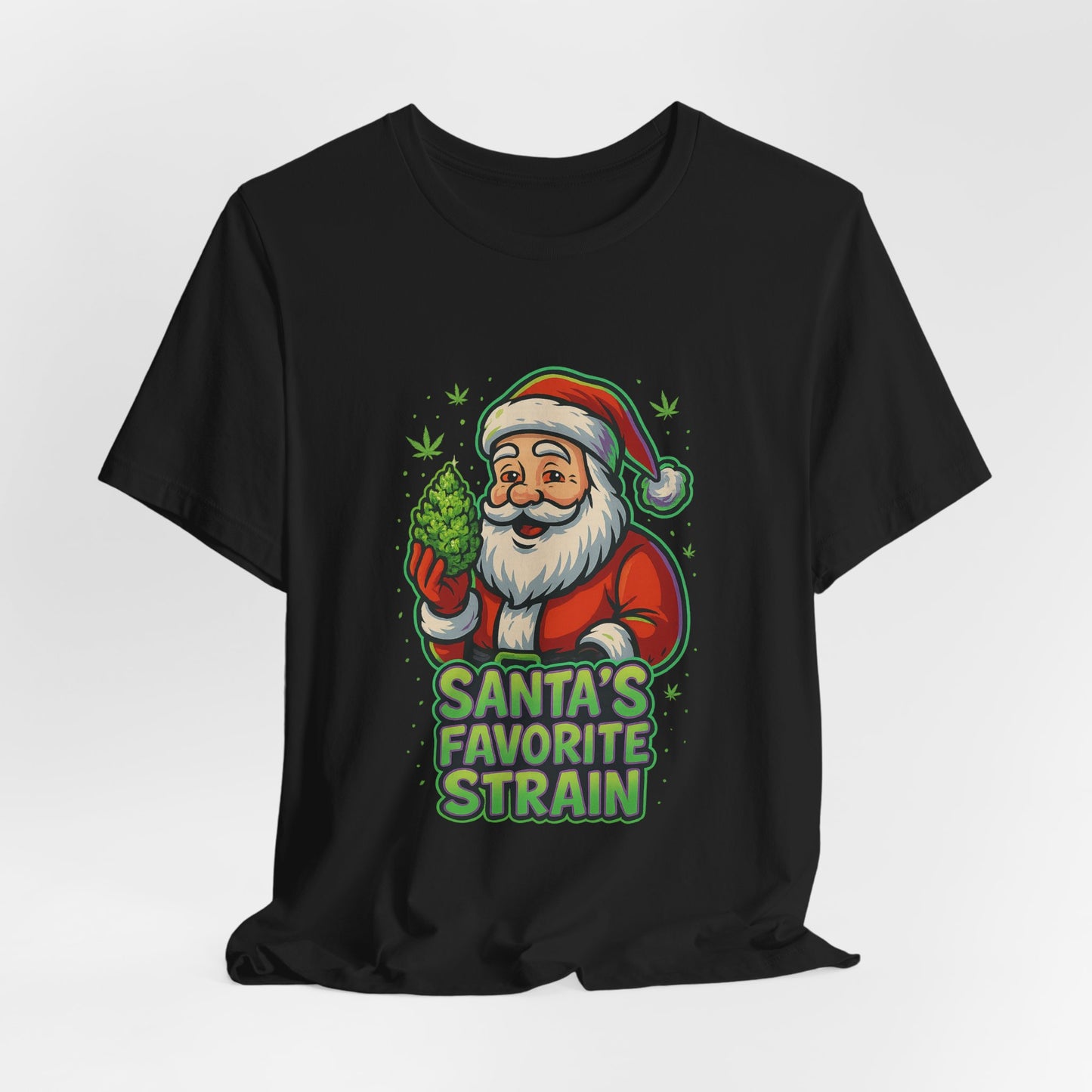 Santa’s Favorite Strain Holiday T-Shirt – Funny Cannabis Christmas Tee