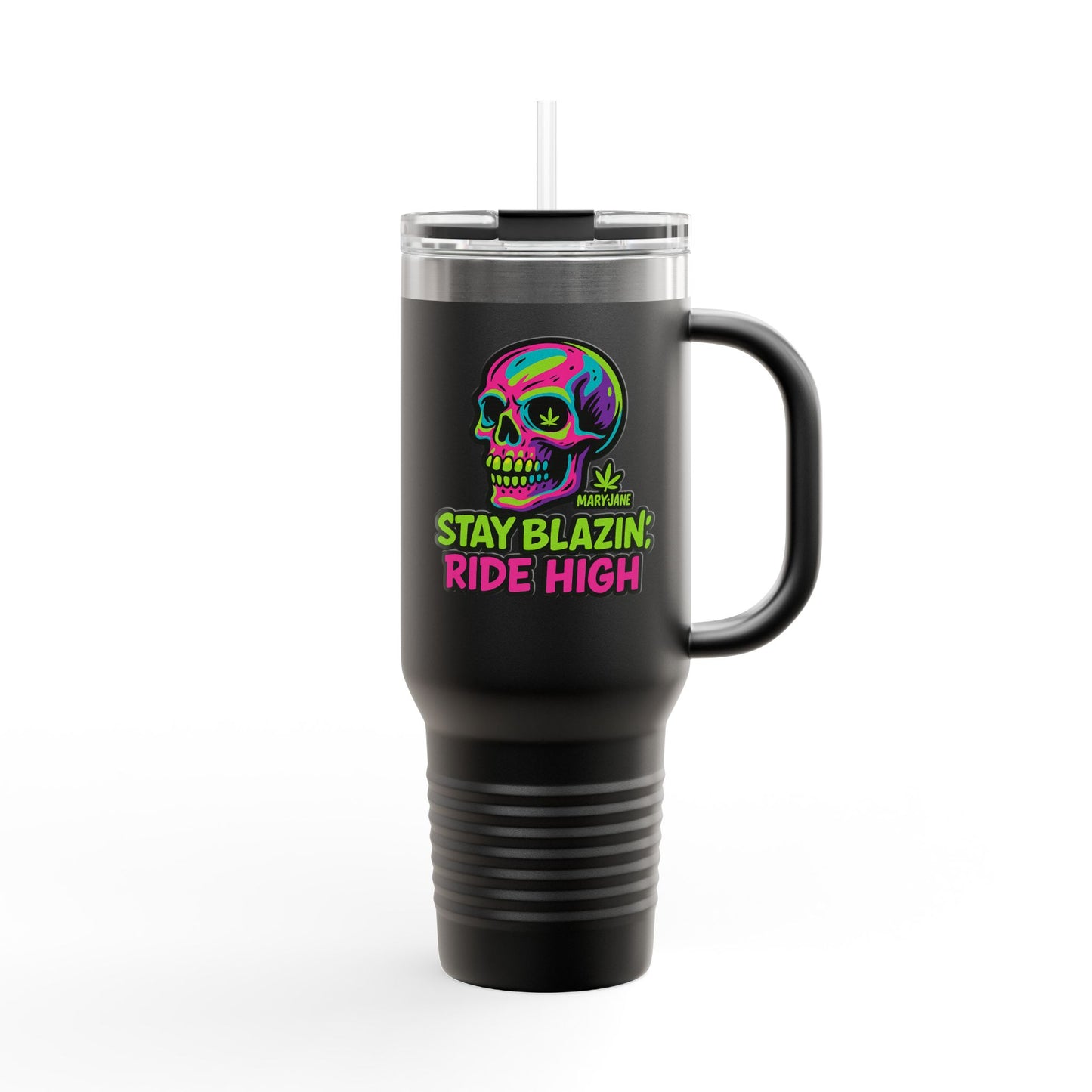Insulated Travel Mug, Stay Blazin' Ride High Skull Design, 40oz Coffee Cup, Perfect for Cannabis Lovers, Fun Gift for Birthdays, Road Trips