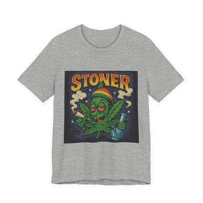 Stoner Graphic Tee, Casual Unisex Shirt for Cannabis Lovers, Perfect Gift for 420 Celebrations, Stoner Humor, Everyday Wear