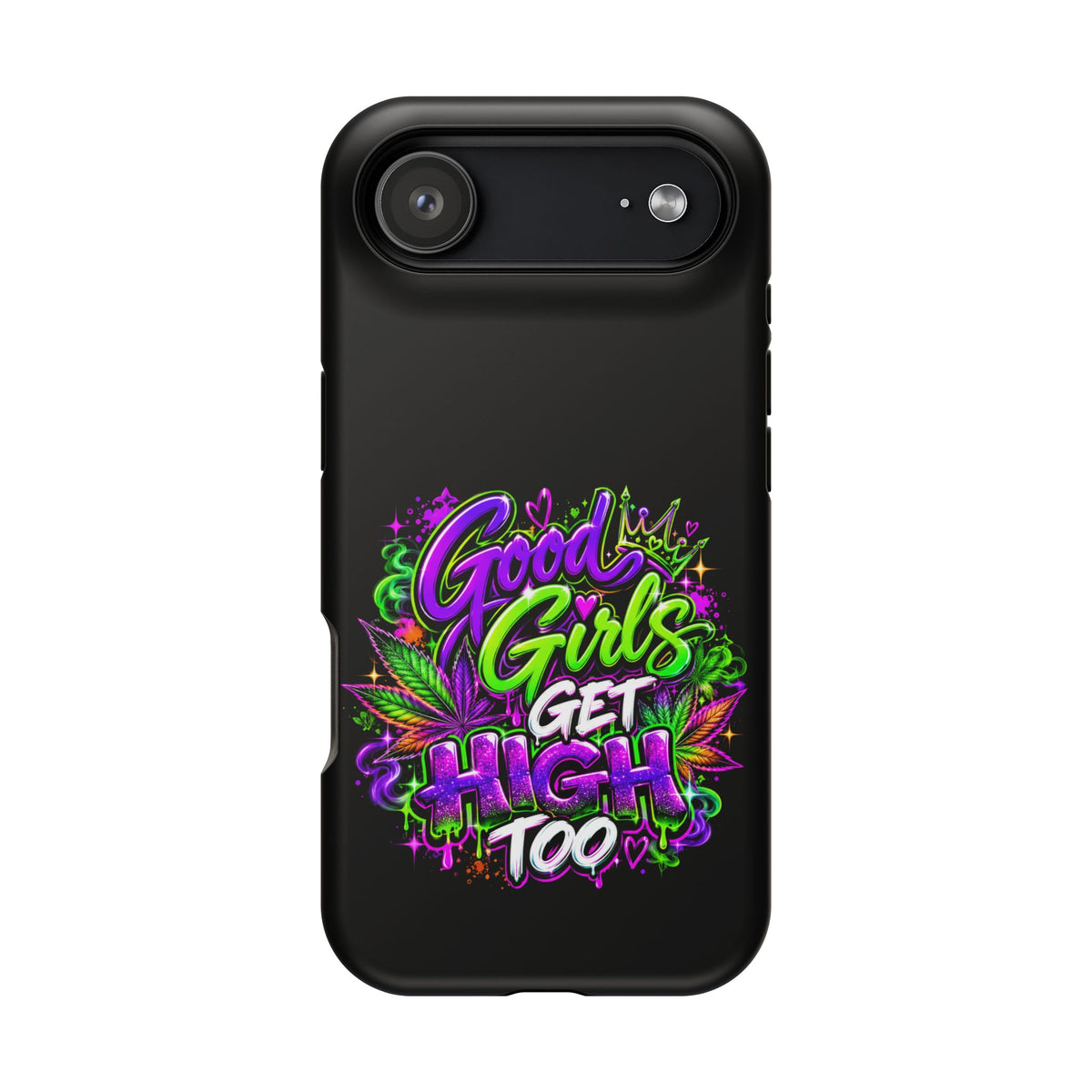 Good Girls Get High Too Magnetic Phone Case Printify
