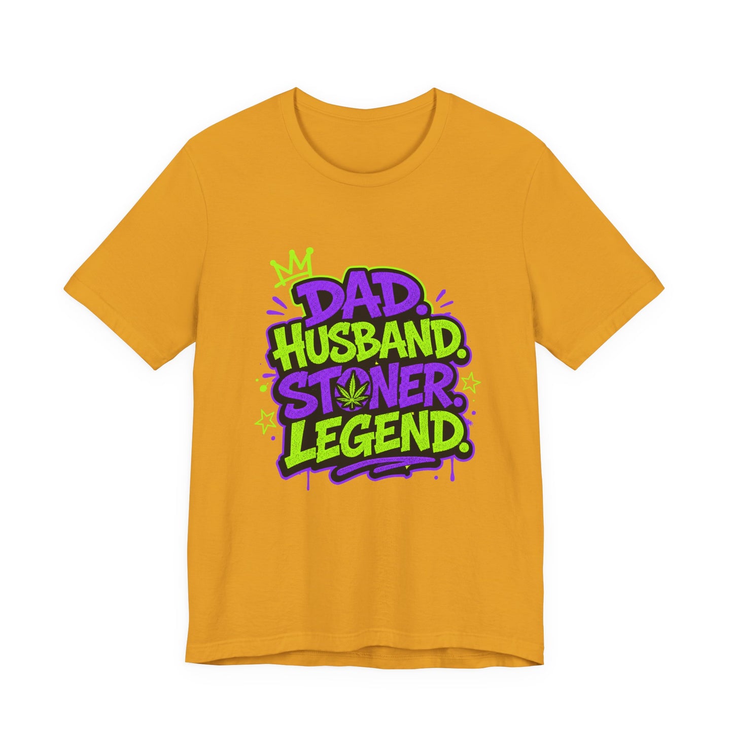 Dad Husband Stoner Legend Shirt | Funny Cannabis Dad T-Shirt | Stoner Father Gift for Father's Day